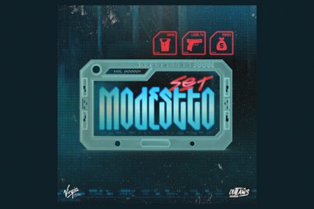 [VIRGIN] MODESTTO, EM PARCERIA COM THEM CON, KIQ FT. AMABBI, SMOKE, KA-Z777 E YOUNG GANNI, LANÇA O SINGLE “SET MODESTTO 1.0”