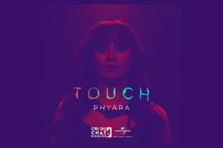 PHYARA DISPONIBILIZA EM TODOS OS APLICATIVOS DE MÚSICA A INÉDITA “TOUCH”