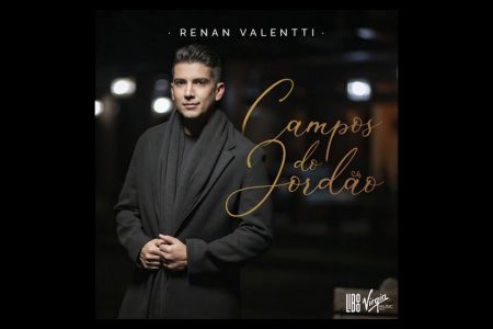 [VIRGIN] O CANTOR RENAN VALENTTI DISPONIBILIZA A MÚSICA E O CLIPE DE “CAMPOS DO JORDÃO”