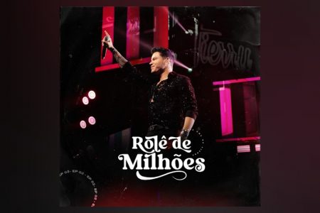 [VIRGIN] CHEGA A TODOS OS APLICATIVOS O EP “ROLÊ DE MILHÕES VOL.2”, DE TIERRY