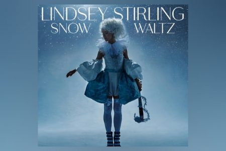 LINDSEY STIRLING ANUNCIA SEU ÁLBUM DE NATAL, “SNOW WALTZ”