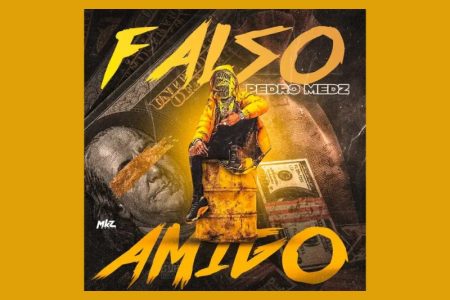 [VIRGIN] CONHEÇA “FALSO AMIGO”, A NOVA MÚSICA E LYRIC VIDEO DE PEDRO MEDZ