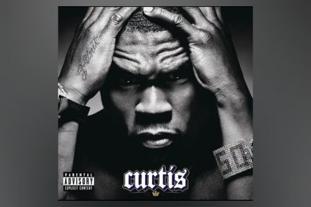 50 CENT CELEBRA O ANIVERSÁRIO DE 15 ANOS DE LANÇAMENTO DO ÁLBUM “CURTÍS”, COM NOVA VERSÃO DIGITAL