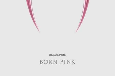 JÁ ESTÁ DISPONÍVEL “BORN PINK”, O SEGUNDO ÁLBUM DO BLACKPINK