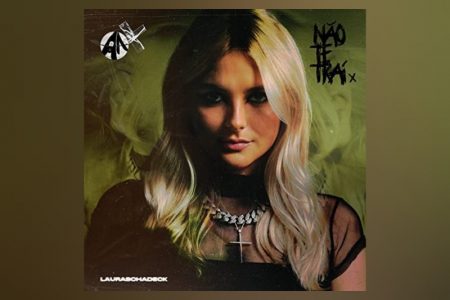 [VIRGIN] LAURA SCHADECK ANUNCIA NOVA FASE DA CARREIRA COM O SINGLE “NÃO TE TRAÍ”, QUE TERÁ LANÇAMENTO NO DIA 1º DE SETEMBRO