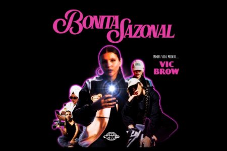 VIC BROW VIRALIZA NAS REDES SOCIAIS E TRANSFORMA FRASE DE EFEITO EM NOVO SINGLE, “BONITA SAZONAL”