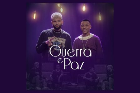 VICTOR ALVES TRAZ A COLABORAÇÃO DE SEU AMIGO E PARCEIRO GABRIELZINHO NO LANÇAMENTO DO SINGLE “GUERRA E PAZ”