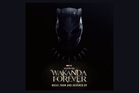 TRILHA SONORA ‘BLACK PANTHER: WAKANDA FOREVER – MUSIC FROM AND INSPIRED BY’ ESTREIA GLOBALMENTE HOJE, 4 DE NOVEMBRO, VIA ROC NATION RECORDS/DEF JAM ECORDINGS/HOLLYWOOD RECORDS