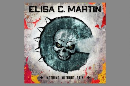 ELISA C. MARTIN RESGATA O VIGOR ESPANHOL NO RECEM-LANÇADO ÁLBUM “NOTHING WITHOUT PAIN”