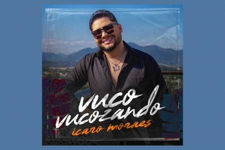 [VIRGIN] O FENÔMENO DA PISADINHA ÍCARO MORAES ESTREIA O VIDEOCLIPE DE “VUCO VUCOZANDO”