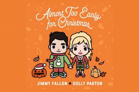 JIMMY FALLON E DOLLY PARTON SE UNEM PARA APRESENTAR A CANÇÃO NATALINA “ALMOST TOO EARLY FOR CHRISTMAS”