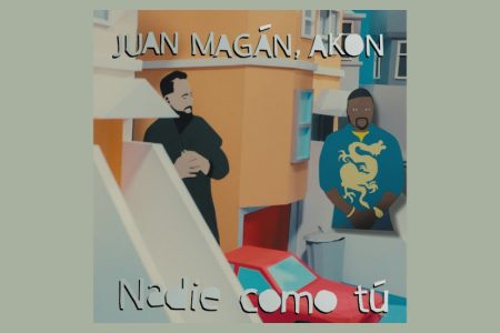 [VIRGIN] OS ASTROS JUAN MAGÁN E AKON APRESENTAM A INÉDITA “NADIE COMO TÚ”