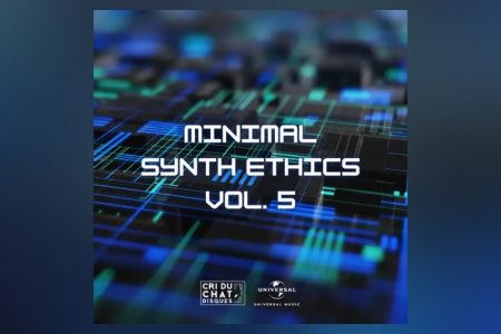 O ÁLBUM “MINIMAL SYNTH ETHICS VOL. 5” CHEGA HOJE AOS APLICATIVOS DE MÚSICA