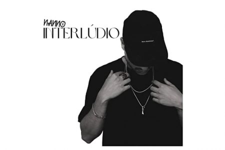 NANNO LANÇA O SINGLE “INTERLÚDIO”