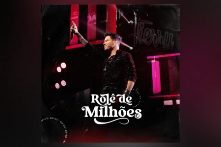 [VIRGIN] “ROLÊ DE MILHÕES VOL.3”, NOVO EP DE TIERRY, JÁ ESTÁ EM TODAS AS PLATAFORMAS DIGITAIS