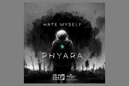 “HATE MYSELF” É O NOVO SINGLE DE PHYARA, QUE É APRESENTADO HOJE