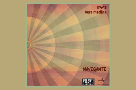 A CANTORA E COMPOSITORA VERA MEDINA ESTREIA A MÚSICA “NAVEGANTE”