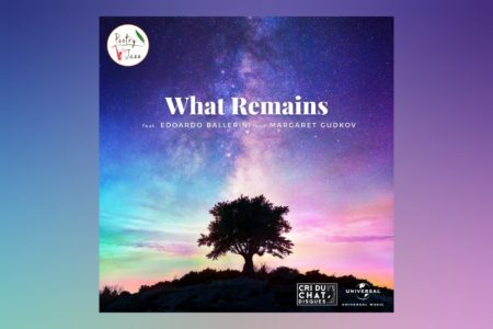 POETRY JAZZ TRAZ AS COLABORAÇÕES DE EDOARDO BALLERINI E MARGARET GUDKOV NO SINGLE “WHAT REMAINS”