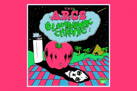 THE ARCS LANÇA O ÁLBUM “ELECTROPHONIC CHRONIC”