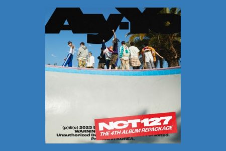 [VIRGIN] DEPOIS DE UMA PASSAGEM AVASSALADORA PELO BRASIL, O GRUPO DE K-POP NCT 127 LANÇA O ÁLBUM “AY-YO – THE 4TH ALBUM REPACKAGE”