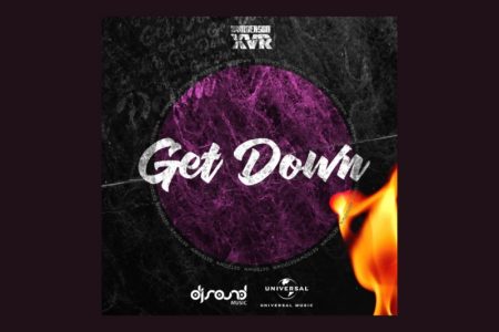 WANDERSON XVR APRESENTA O SINGLE “GET DOWN”, QUE CHEGA ACOMPANHADO DE SUA VERSÃO INSTRUMENTAL