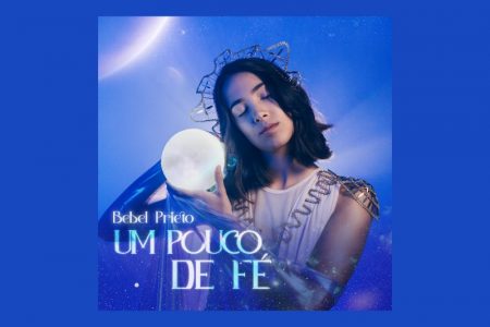 [VIRGIN] BEBEL PIETRO LANÇA A MÚSICA NOVA “UM POUCO DE FÉ”, JUNTAMENTE COM O VIDEOCLIPE OFICIAL