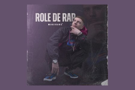 [VIRGIN] O RAPPER MAGIKAUZ FAZ A ESTREIA DE SEU NOVO SOM, “ROLÊ DE RAP”