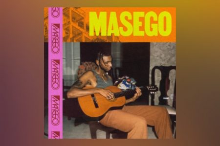 “MASEGO”, SEGUNDO ÁLBUM DO CANTOR E MULTI-INSTRUMENTISTA MASEGO, SAI HOJE VIA EQT RECORDINGS/CAPITOL RECORDS