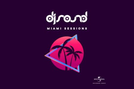 O ÁLBUM “MIAMI SESSIONS” CHEGA ÀS PLATAFORMAS DIGITAIS