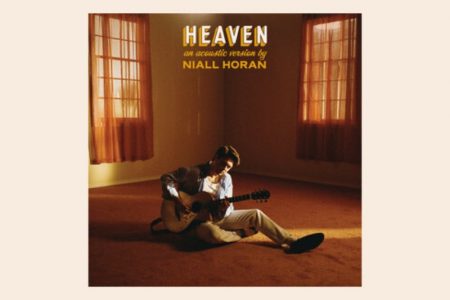 NIALL HORAN PRESENTEIA OS FÃS COM A VERSÃO ACÚSTICA DO SINGLE “HEAVEN”