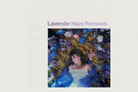 “LAVANDER RAZE”, HIT DE TAYLOR SWIFT, GANHA UM COMPILADO DE REMIXES