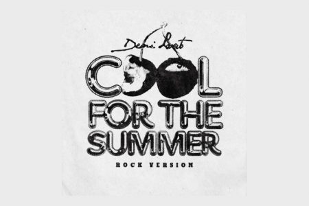 DEMI LOVATO ESTREIA A NOVA VERSÃO DE “COOL FOR THE SUMMER (ROCK VERSION)”
