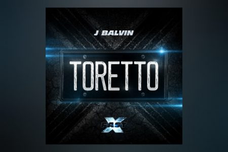 [VIRGIN] A TRILHA SONORA DO NOVO LONGA DA FRANQUIA “VELOZES E FURIOSOS” TEM O ASTRO J BALVIN, NO SINGLE “TORETTO”
