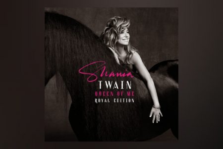 A VERSÃO DELUXE DO NOVO ÁLBUM DE SHANIA TWAIN, “QUEEN OF ME: ROYAL EDITION”, JÁ PODE SER CONFERIDA