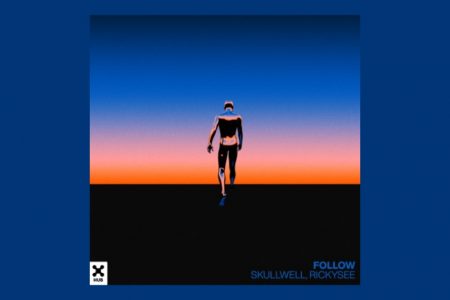 [VIRGIN] SKULLWELL E RICKYSEE SE UNEM PARA O LANÇAMENTO DO SINGLE E CLIPE DA NOVA TRACK, “FOLLOW”