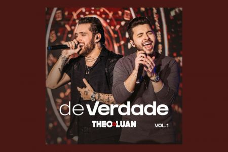 [VIRGIN] OS SERTANEJOS THEO & LUAN LANÇAM O EP “DE VERDADE – VOL.1”