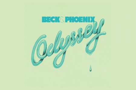 BECK & PHOENIX SE UNEM PARA O LANÇAMENTO DO SINGLE “ODYSSEY”