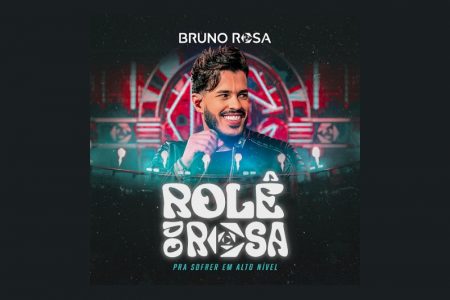 [VIRGIN] CONFIRA “ROLÊ DO ROSA”, O PRIMEIRO EP DO NOVO PROJETO DE BRUNO ROSA