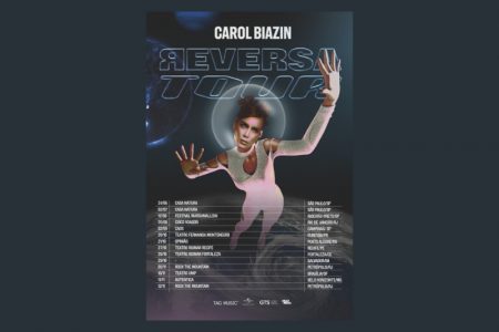 REVERSA TOUR: CAROL BIAZIN ANUNCIA TURNÊ NACIONAL COM 14 SHOWS EM 12 CIDADES