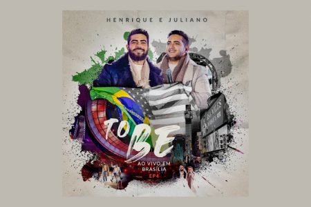 [VIRGIN] HENRIQUE & JULIANO LANÇAM A INÉDITA “ABRE A MENTE”, FAIXA DO NOVO TRABALHO DA DUPLA, “TO BE – AO VIVO EM BRASÍLIA”