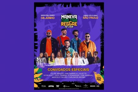 SÃO PAULO SE TRANSFORMARÁ NA CIDADE DO REGGAE! MANEVA ESCOLHE O PARQUE VILLA-LOBOS PARA GRAVAR O TRIBUTO “TUDO VIRA REGGAE AO VIVO”