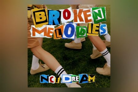 [VIRGIN] NCT DREAM, A SENSAÇÃO DO K-POP, LANÇA O NOVO SINGLE “BROKEN MELODIES”, QUE FARÁ PARTE DO ÁLBUM “ISTJ”