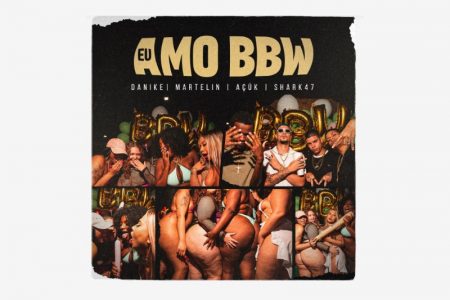 TROPA DO MATUTO APRESENTA “EU AMO BBW” E CONFIRMA O LANÇAMENTO DE SEU PRIMEIRO ÁLBUM