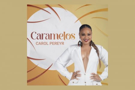 [VIRGIN] CAROL PEREYR LANÇA O SINGLE E VIDEOCLIPE DE “CARAMELOS”