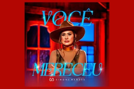 LÁ VEM ELA! SIMONE MENDES APRESENTA HOJE SEU NOVO HIT: O SINGLE E CLIPE DE “VOCÊ MERECEU”