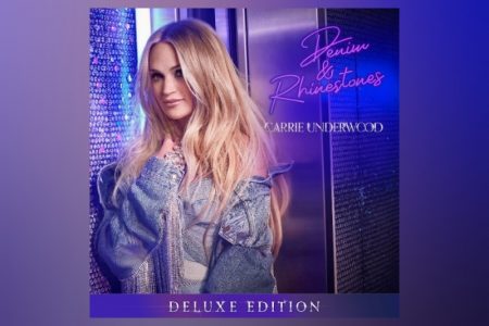 A ESTRELA DO COUNTRY CARRIE UNDERWOOD, OITO VEZES VENCEDORA DO GRAMMY® AWARDS, LANÇA HOJE A EDIÇÃO DELUXE DE “DENIM & RHINESTONES”