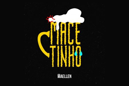 EXPLORANDO O PISEIRO POP, MAELLEN LANÇA O SINGLE “MACETINHO”