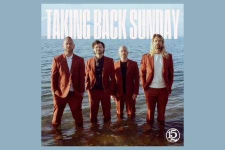 A BANDA INDIE POP TAKING BACK SUNDAY ANUNCIA A CHEGADA DO ÁLBUM “152” E DISPONIBILIZA A FAIXA “S’OLD”