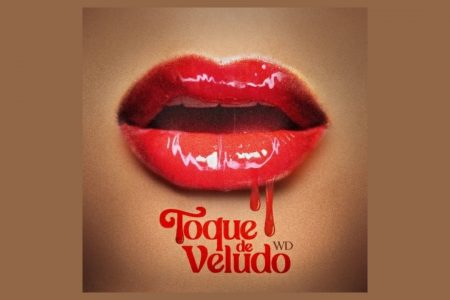 WD ESTREIA A PROVOCANTE “TOQUE DE VELUDO”, MÚSICA QUE TRAZ À TONA DISCUSSÕES SOBRE RELIGIOSIDADE E ACOLHIMENTO