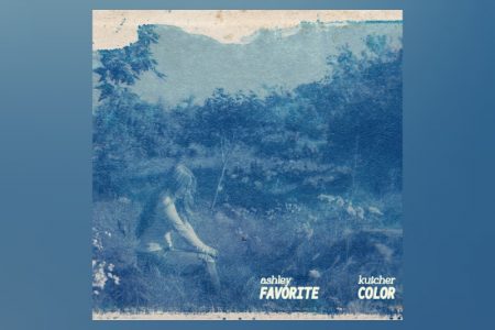 ASHLEY KUTCHER APRESENTA O SINGLE “FAVORITE COLOR”